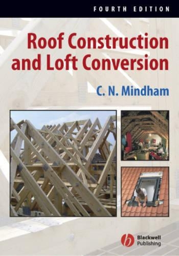 Паперова книга «Roof Construction and Loft Conversion», автор К. Н. Міндхем - фото №1