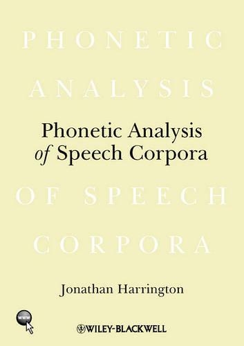 Бумажная книга «Phonetic Analysis of Speech Corpora», автор Джонатан Харрингтон - фото №1