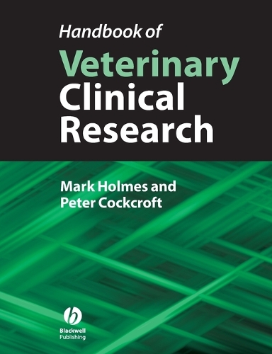 Бумажная книга «Handbook of Veterinary Clinical Research», авторов Марк Холмс, Питер Коккрофт - фото №1