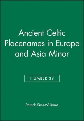 Бумажная книга «Ancient Celtic Placenames in Europe and Asia Minor, Number 39», автор Патрик Симс-Уильямс - фото №1
