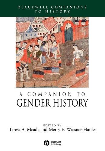 Паперова книга «A Companion to Gender History», авторів Меррі Е. Візнер-Хенкс, Тереза А. Мід - фото №1