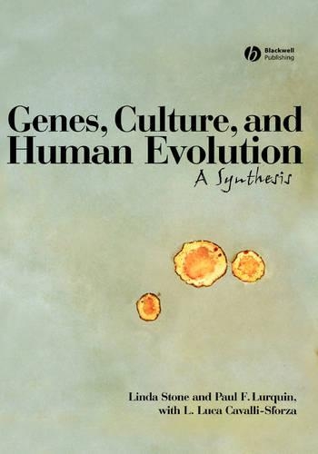 Паперова книга «Genes, Culture, and Human Evolution: A Synthesis», авторів Л. Лука Каваллі-Сфорца, Лінда Стоун - фото №1