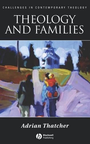 Бумажная книга «Theology and Families», автор Адриан Тэтчер - фото №1