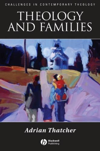 Бумажная книга «Theology and Families», автор Адриан Тэтчер - фото №1