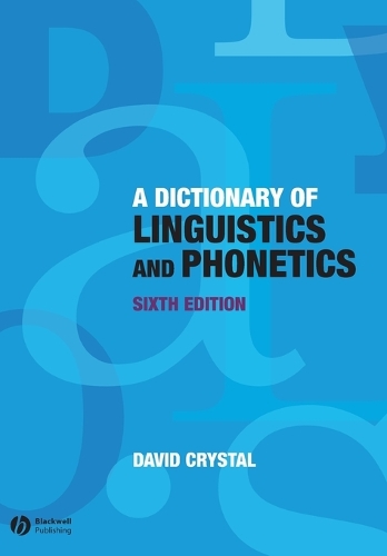 [object Object] «A Dictionary of Linguistics and Phonetics», автор Девід Крістал - фото №1