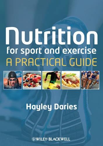Бумажная книга «Nutrition for Sport and Exercise: A Practical Guide», автор Хейли Дэриес - фото №1