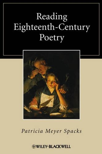 Бумажная книга «Reading Eighteenth-Century Poetry», автор Патриция Мейер Спэкс - фото №1