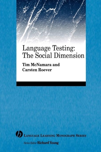 [object Object] «Language Testing: The Social Dimension», авторів Карстен Рувер, Тім Макнамара - фото №1