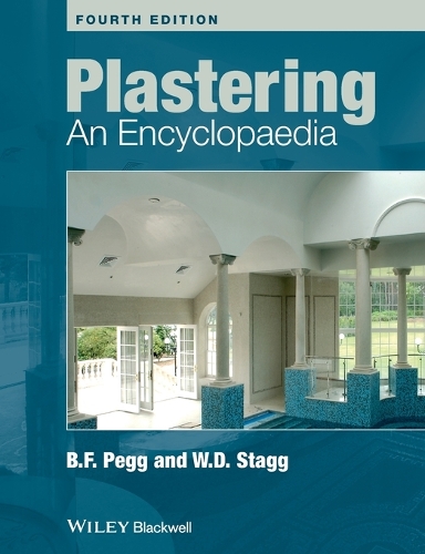 Паперова книга «Plastering: An Encyclopaedia», авторів Брайан Ф. Пегг, В. Д. Стагг - фото №1