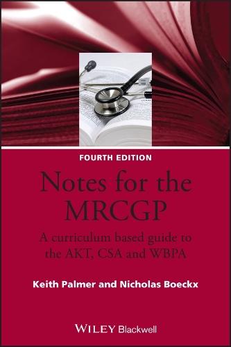 Бумажная книга «Notes for the MRCGP: A Curriculum Based Guide to the AKT, CSA and WBPA», авторов Кит Палмер, Николас Бёккс - фото №1