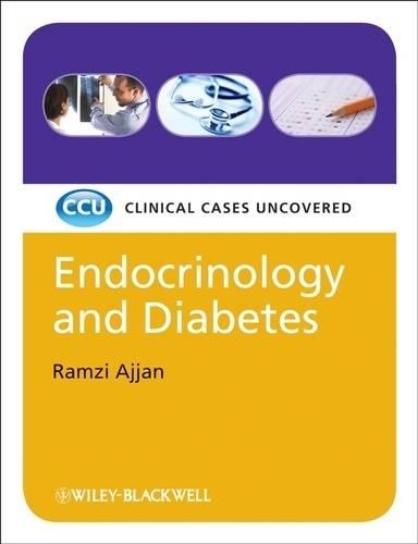 Бумажная книга «Endocrinology and Diabetes: Clinical Cases Uncovered», автор Рамзи Аджан - фото №1
