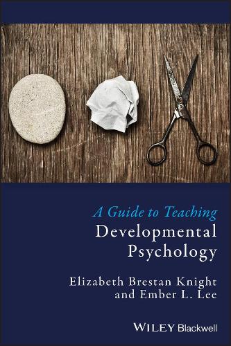 Бумажная книга «A Guide to Teaching Developmental Psychology», авторов Элизабет Брестан Найт, Эмбер Л. Ли - фото №1