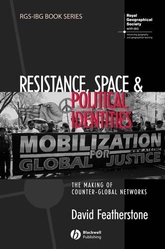 [object Object] «Resistance, Space and Political Identities: The Making of Counter-Global Networks», автор Дэвид Фезерстоун - фото №1