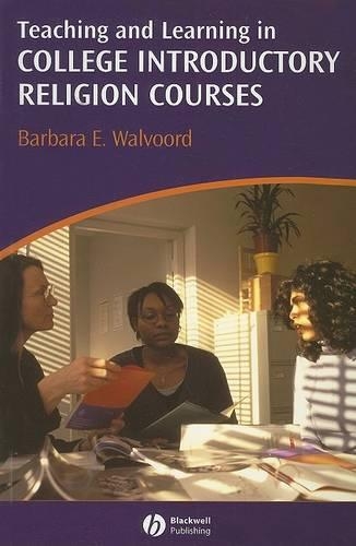 Бумажная книга «Teaching and Learning in College Introductory Religion Courses», автор Барбара Э. Уолворд - фото №1