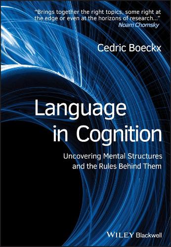 Бумажная книга «Language in Cognition: Uncovering Mental Structures and the Rules Behind Them», автор Седрик Бёккс - фото №1