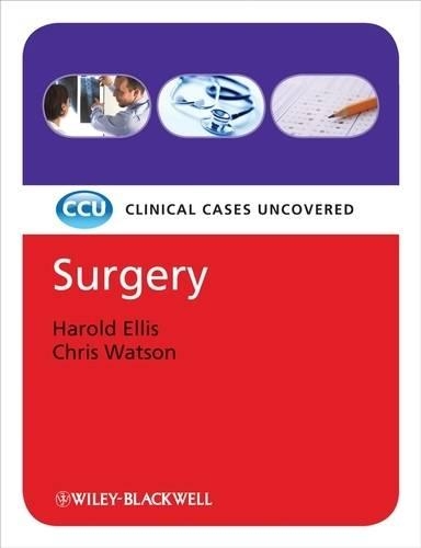 Паперова книга «Surgery: Clinical Cases Uncovered», авторів Крістофер Уотсон, Гарольд Елліс - фото №1