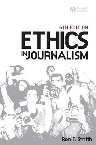 Бумажная книга «Ethics in Journalism», автор Рон Смит - фото №1
