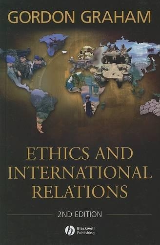 Бумажная книга «Ethics and International Relations», автор Гордон Грэм - фото №1