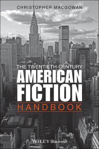 Бумажная книга «The Twentieth-Century American Fiction Handbook», автор Кристофер Макгоуэн - фото №1