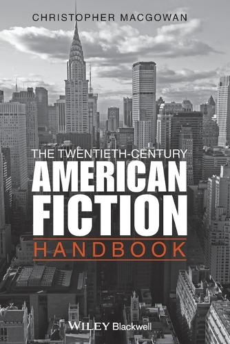 Бумажная книга «The Twentieth-Century American Fiction Handbook», автор Кристофер Макгоуэн - фото №1
