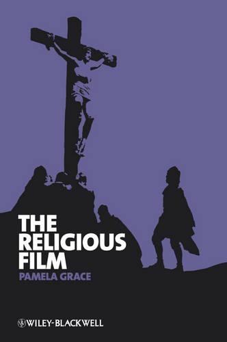 Бумажная книга «The Religious Film: Christianity and the Hagiopic», автор Памела Грейс - фото №1