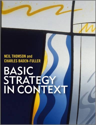 Бумажная книга «Basic Strategy in Context: European text and cases», автор Чарльз Баден-Фуллер - фото №1