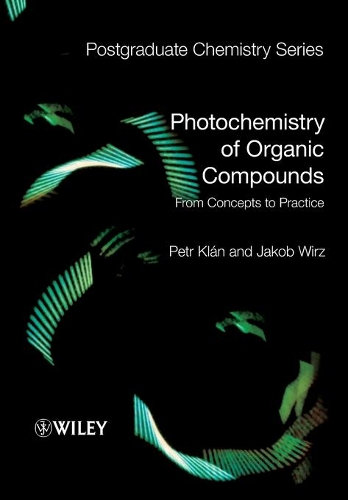 Бумажная книга «Photochemistry of Organic Compounds: From Concepts to Practice», авторов Якоб Вирц, Петр Клан - фото №1