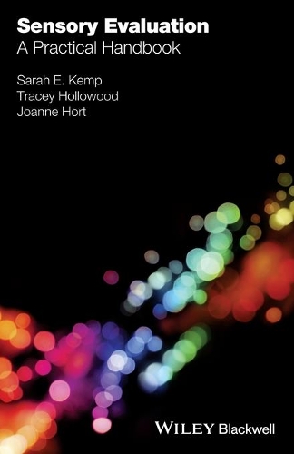 Паперова книга «Sensory Evaluation: A Practical Handbook», авторів Джоанна Хорт, Сара Е. Кемп, Трейсі Холлоуд - фото №1