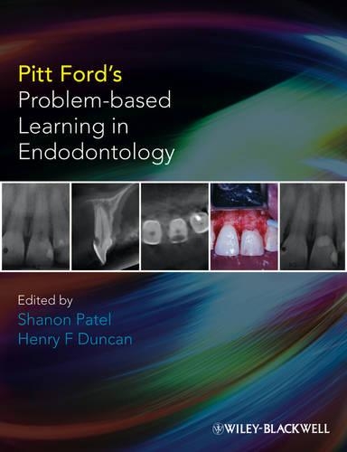 Паперова книга «Pitt Ford's Problem-Based Learning in Endodontology», авторів Генрі Ф. Дункан, Шенон Патель - фото №1