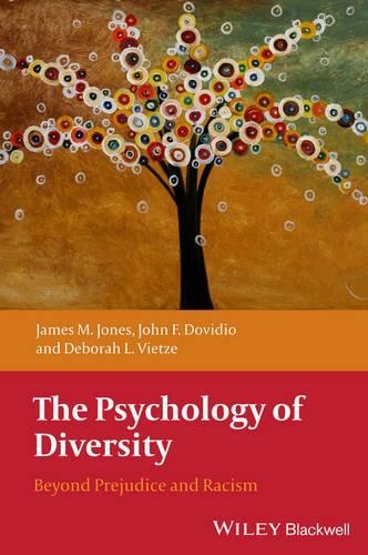 Бумажная книга «The Psychology of Diversity: Beyond Prejudice and Racism», авторов Дебора Л. Вьетце, Джеймс М. Джонс, Джон Ф. Довидио - фото №1
