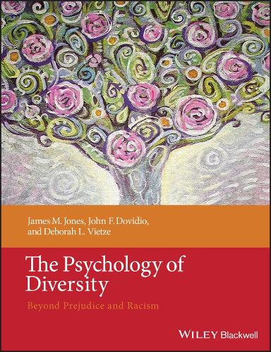 Бумажная книга «The Psychology of Diversity: Beyond Prejudice and Racism», авторов Дебора Л. Вьетце, Джеймс М. Джонс, Джон Ф. Довидио - фото №1