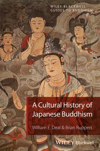 Паперова книга «A Cultural History of Japanese Buddhism», автор Брайан Рупперт - фото №1