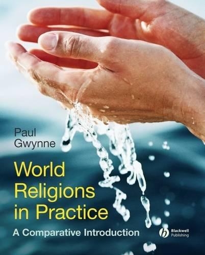Бумажная книга «World Religions in Practice: A Comparative Introduction», автор Пол Гвинн - фото №1