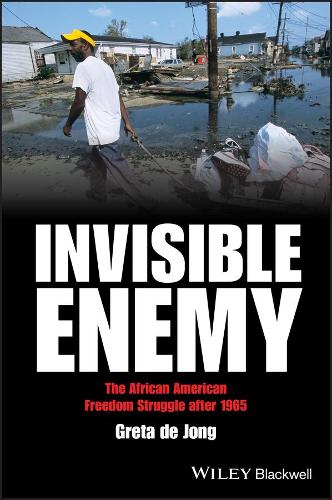 Бумажная книга «Invisible Enemy: The African American Freedom Struggle after 1965», автор Грета де Йонг - фото №1