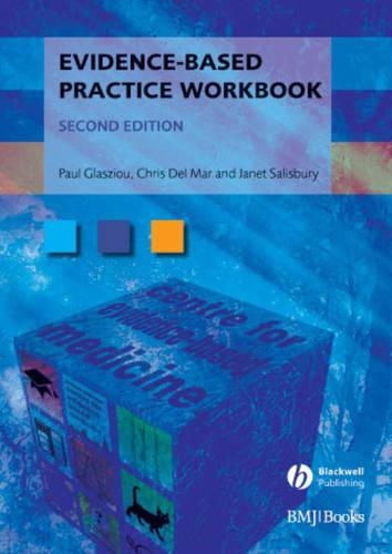 Паперова книга «Evidence-Based Practice Workbook», авторів Кріс Дель Мар, Джанет Солсбері, Пол П. Глассіу - фото №1