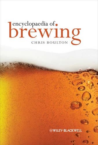 Бумажная книга «Encyclopaedia of Brewing», автор Кристофер Боултон - фото №1
