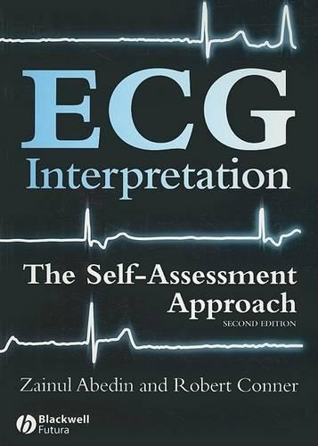 Бумажная книга «ECG Interpretation: The Self-Assessment Approach», авторов Роберт Коннер, Зайнул Абедин - фото №1