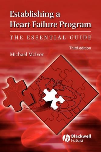 Паперова книга «Establishing a Heart Failure Program: The Essential Guide», автор Майкл Маківор - фото №1