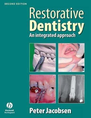 Паперова книга «Restorative Dentistry: An Integrated Approach», автор Пітер Якобсен - фото №1