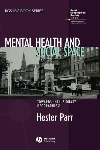 Бумажная книга «Mental Health and Social Space: Towards Inclusionary Geographies?», автор Хестер Парр - фото №1