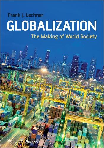 Бумажная книга «Globalization: The Making of World Society», автор Фрэнк Дж. Лехнер - фото №1