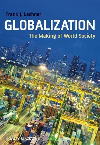 Паперова книга «Globalization: The Making of World Society», автор Френк Дж. Лехнер - фото №1
