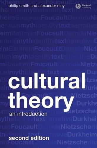 Паперова книга «Cultural Theory: An Introduction», авторів Александр Райлі, Філіп Сміт - фото №1