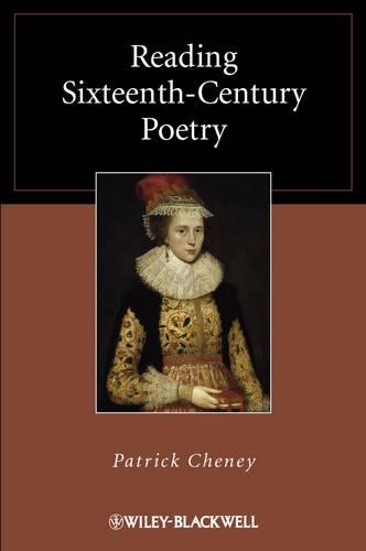 Бумажная книга «Reading Sixteenth-Century Poetry», автор Патрик Чейни - фото №1