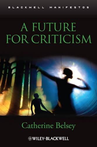 Бумажная книга «A Future for Criticism», автор Кэтрин Бэлси - фото №1