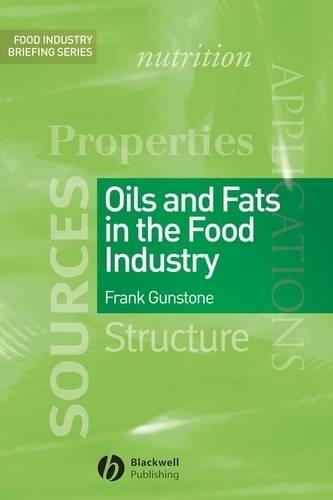 Паперова книга «Oils and Fats in the Food Industry», автор Френк Ганстоун - фото №1