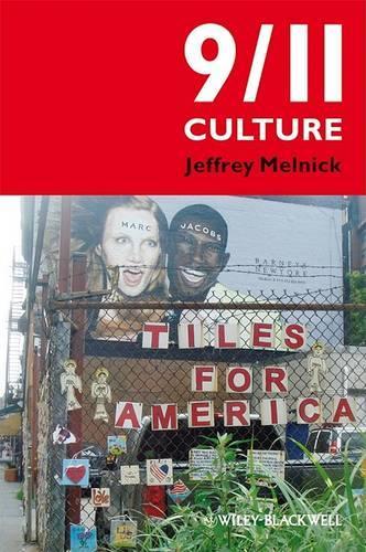 Паперова книга «9/11 Culture», автор Джеффрі Мельник - фото №1