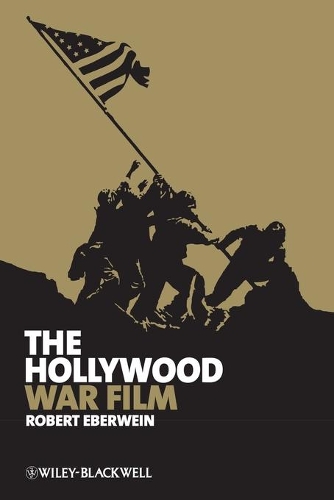 Бумажная книга «The Hollywood War Film», автор Роберт Эбервейн - фото №1