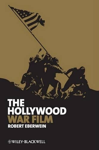 Бумажная книга «The Hollywood War Film», автор Роберт Эбервейн - фото №1