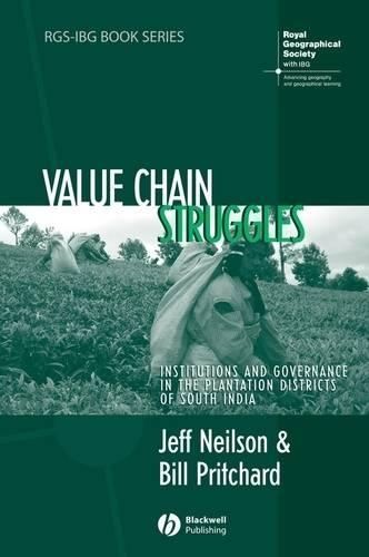 Бумажная книга «Value Chain Struggles: Institutions and Governance in the Plantation Districts of South India», авторов Билл Притчард, Джефф Нилсон - фото №1